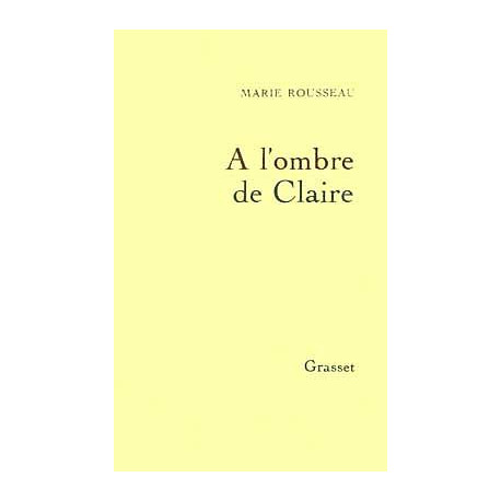 A l'Ombre de Claire
