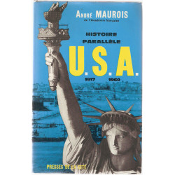 Histoire parallèle.U.S.A.1917-1960
