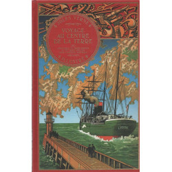 Centre de la Terre .Aventures de trois Russes et de trois anglais...
