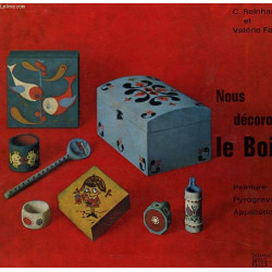 Nous decorons le bois