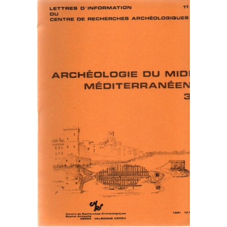 Archéologie du Midi Méditerranéen . 3 .Le trésor des Marseillais à...