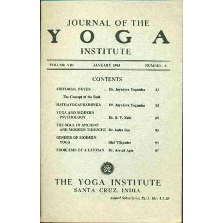 Journal of the Yoga Institute . Volume VIII . No 6
