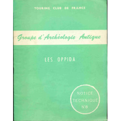 Groupe d'archéologie Antique . Les Oppida Notice technique no8