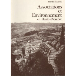 Associations et Environnement en Haute-Provence .Des Carrières du...