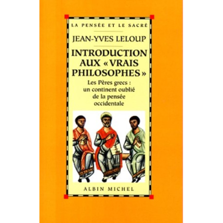 Introduction aux vrais philosophes
