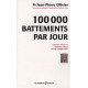 100 000 battements par jour