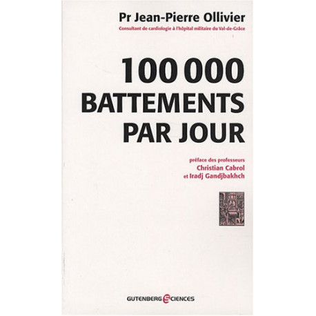 100 000 battements par jour