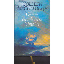 L'espoir est une terre lointaine
