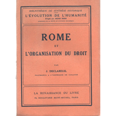 Rome et l'organisation du droit