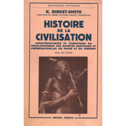 HISTOIRE DE LA CIVILISATION Caractéristiques et conditions du...