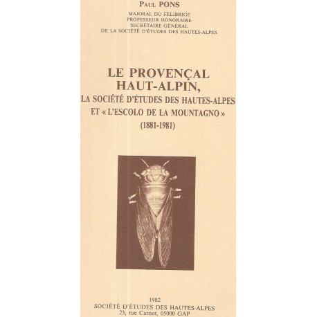 Le provençal Haut--Alpin la société d'etudes des Hautes-alpes et"...