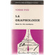 La graphologie dans la vie moderne