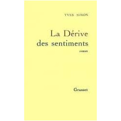 La Derive Des Sentiments (prix Medicis 1991)