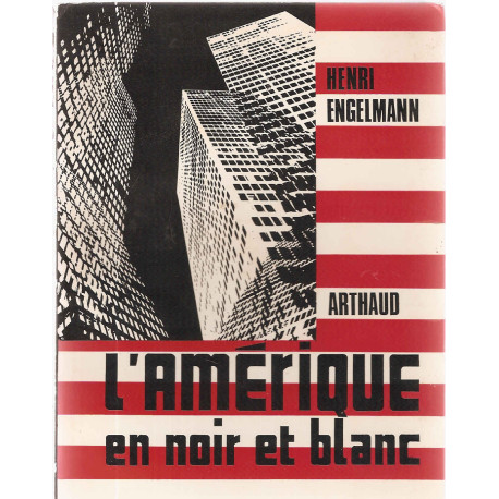 L'Amérique en noir et blanc