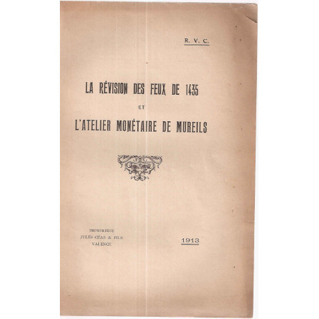 La révision des Feux de 1435 et l'atelier monétaire de Mureils