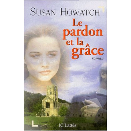 Le pardon et la grâce