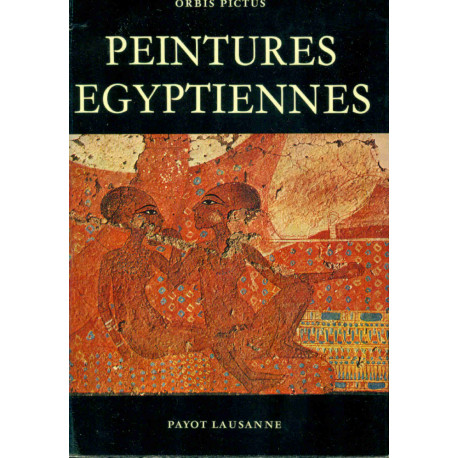 Orbis pictus . Peintures egyptiennes