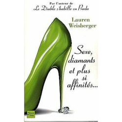 Sexe diamants et plus si affinités