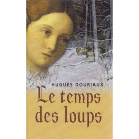 Le temps des loups