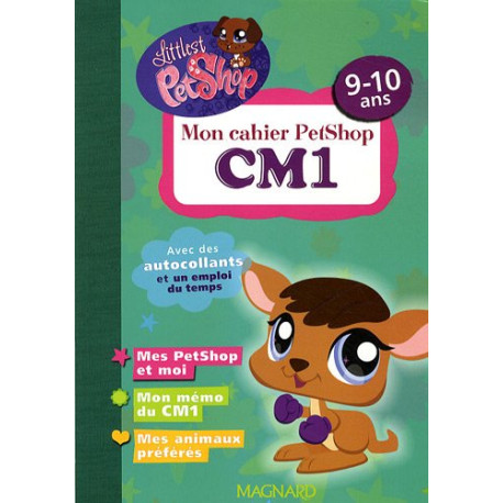 Mon cahier PetShop CM1 : 9-10 ans