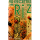 90 recettes de riz