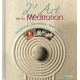 L ART DE LA MEDITATION