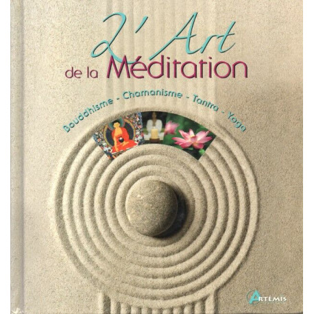 L ART DE LA MEDITATION
