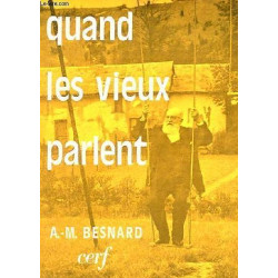 Quand les vieux parlent