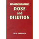 Homoeopathic Dose and Dilutions