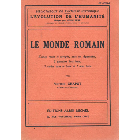 Le monde ROMAIN . L'evolution de l'Humanité.XXII