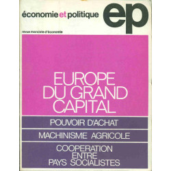 Economie et politique .Revue marxiste d'économie . Europe du Grand...