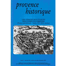 PROVENCE HISTORIQUE Les usages politiques des conflits urbains...