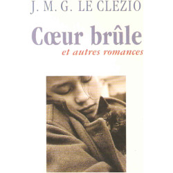 Coeur brûle : Et autres romances