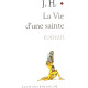 La Vie d une Sainte