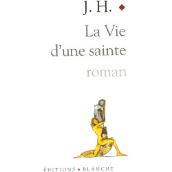 La Vie d une Sainte
