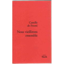 Nous vieillirons ensemble