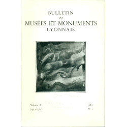 Bulletin des Musées et Monuments Lyonnais volume II (1957-1961) no 1