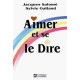 Aimer Et Se Le Dire