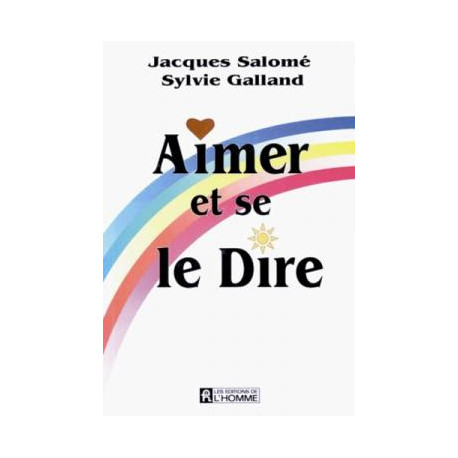 Aimer Et Se Le Dire