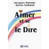 Aimer Et Se Le Dire