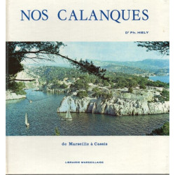 Nos Calanques de Marseille à Cassis