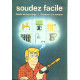 Soudez facile.Guide du bricolage-Soudure à la Maison