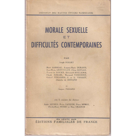 Morale Sexuelle et Difficultes Contemporaines