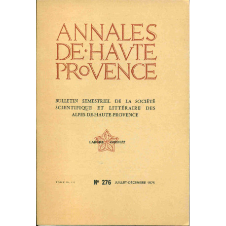 Annales de haute-Provence . Bulletin semestriel de la Société...