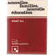 Nouvelles familles nouvelle éducation