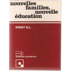 Nouvelles familles nouvelle éducation