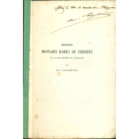 Quelques Monnaies Rares ou Inédites de la Bibliothèque de Marseille