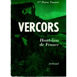 VERCORS . Haut - lieu de France