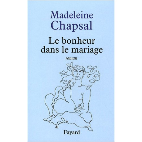 Le bonheur dans le mariage