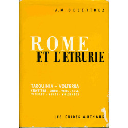 Rome et L'Etrurie. Tarquinia - Volterra....